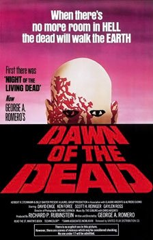 Locandina verticale di Dawn of the Dead, film del 1978 diretto da George A. Romero
